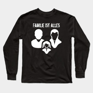 Familie ist alles Family Is Everything Long Sleeve T-Shirt